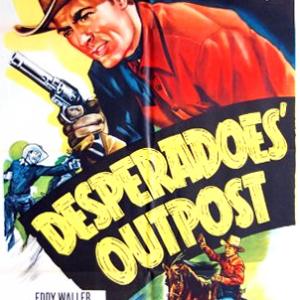 Allan Lane in Desperadoes' Outpost (1952)