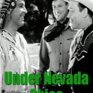 Roy Rogers, George J. Lewis and Bob Nolan in Under Nevada Skies (1946)