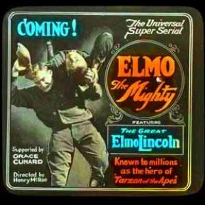Elmo Lincoln in Elmo the Mighty 1919