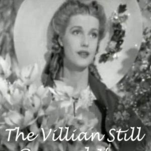 Anita Louise in The Villain Still Pursued Her 1940