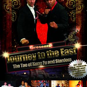Fist & Sword Series presents Journey to the East - The Tao of Kung Fu and Stardom with Vincent Lyn & Bobby Samuels. May 16th, 2014
