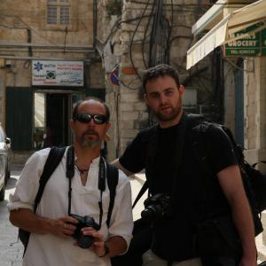 With cameraman David Leross in Jerusalem, during the filming of LIVING STONES.