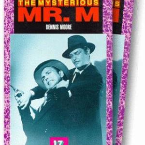 Edmund MacDonald and Richard Martin in The Mysterious Mr M 1946