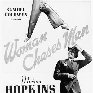 Miriam Hopkins and Joel McCrea in Woman Chases Man 1937