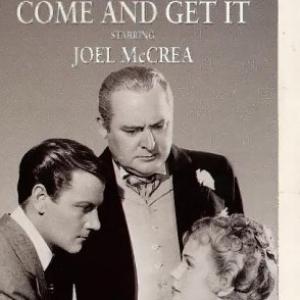 Frances Farmer, Edward Arnold and Joel McCrea in Come and Get It (1936)