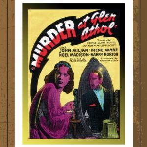 John Miljan and Irene Ware in Murder at Glen Athol (1936)