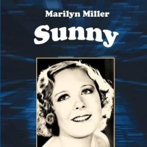 Marilyn Miller in Sunny (1930)