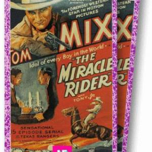 Tom Mix in The Miracle Rider (1935)