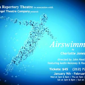 Airswimming by Charlotte Jones  US premiere