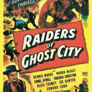 Wanda McKay Dennis Moore and Joe Sawyer in Raiders of Ghost City 1944