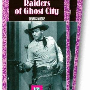 Dennis Moore in Raiders of Ghost City (1944)