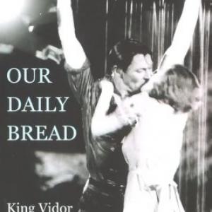 Tom Keene and Karen Morley in Our Daily Bread 1934