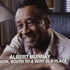 Albert Murray author of South to a Very Old Place