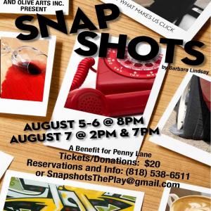 SNAPSHOTS a play Directed by Danny Naten