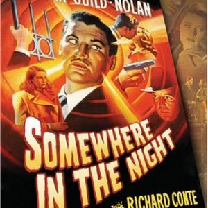 Nancy Guild, John Hodiak and Lloyd Nolan in Somewhere in the Night (1946)