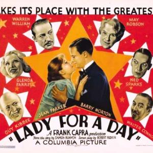 Walter Connolly Glenda Farrell Guy Kibbee Barry Norton Jean Parker May Robson Ned Sparks and Warren William in Lady for a Day 1933