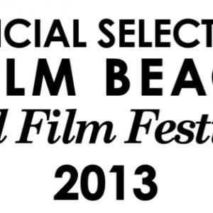 THE FIX Palm Beach International Film Festival 2013 Official Selection