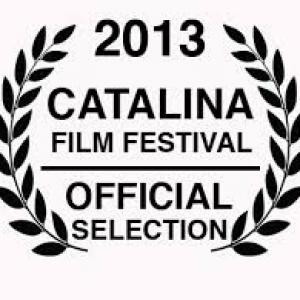 The Fx Official Selection into the Catalina Film Festival 2013