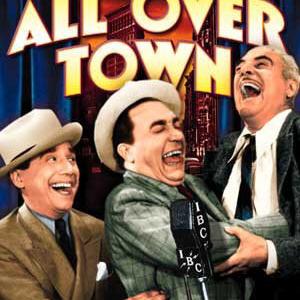 Chic Johnson, Eddie Kane and Ole Olsen in All Over Town (1937)