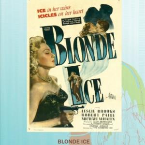 Leslie Brooks and Robert Paige in Blonde Ice 1948