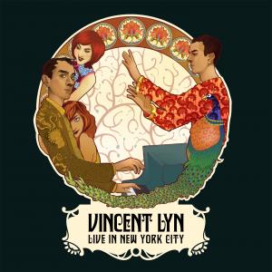Vincent Live in New York City CD release recorded live from Carnegie Hall concert December 13th 2013