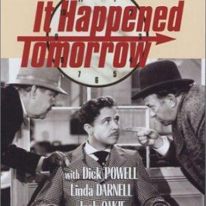 Edgar Kennedy and Dick Powell in It Happened Tomorrow 1944