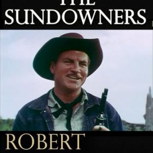 Robert Preston in The Sundowners 1950