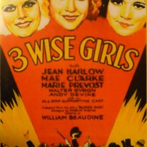 Jean Harlow, Mae Clarke and Marie Prevost in Three Wise Girls (1932)