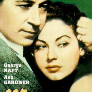 Ava Gardner and George Raft in Whistle Stop 1946