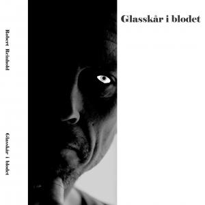 Poems by Robert Reinhold. Published by Det Poetiske Bureaus Forlag 2013