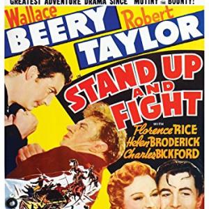 Wallace Beery, Robert Taylor and Florence Rice in Stand Up and Fight (1939)