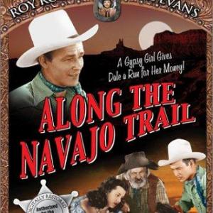 Roy Rogers George Gabby Hayes and Estelita Rodriguez in Along the Navajo Trail 1945
