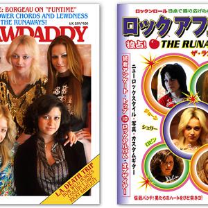 THE RUNAWAYS A recreation of the bands appearance in Crawdaddy and a fictitious Japanese magazine Rock Affair