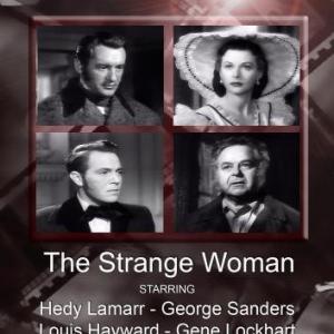 Hedy Lamarr George Sanders Louis Hayward and Gene Lockhart in The Strange Woman 1946