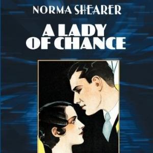 Norma Shearer and Lowell Sherman in A Lady of Chance 1928