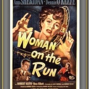 Dennis OKeefe and Ann Sheridan in Woman on the Run 1950