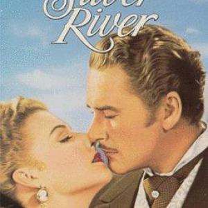Errol Flynn and Ann Sheridan in Silver River 1948