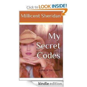 My Secret Codes by Millicent Sheridan(Amazon Kindle Edition)Poems of the Heart