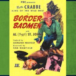 Steve Clark Buster Crabbe and Al St John in Border Badmen 1945