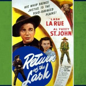 Lash La Rue, Mary Maynard, Al St. John and Slim Whitaker in Return of the Lash (1947)