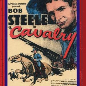 Bob Steele in Cavalry 1936