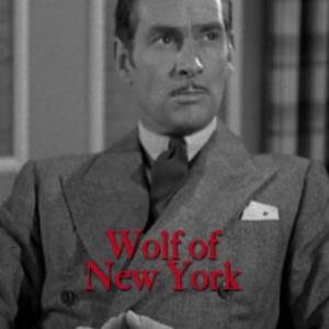 James Stephenson in Wolf of New York 1940