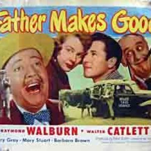 Walter Catlett Mary Stuart and Raymond Walburn in Father Makes Good 1950