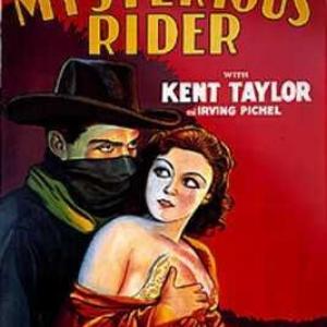 Lona Andre and Kent Taylor in The Mysterious Rider 1933