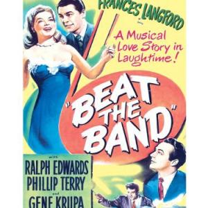 Ralph Edwards Gene Krupa Frances Langford and Phillip Terry in Beat the Band 1947