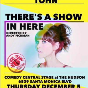 Jackie Tohn One Woman Show directed by Andy Fickman