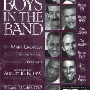 THE BOYS IN THE BAND Chad Allen Mitchell Anderson Michael Jeter Michael Kearns Greg Louganis Steve Tyler Bruce Vilanch Michael Ralph Directed By Richard Hochberg