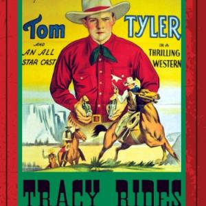 Tom Tyler in Tracy Rides (1935)