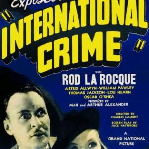 Astrid Allwyn Tenen Holtz Rod La Rocque and Wilhelm von Brincken in International Crime 1938