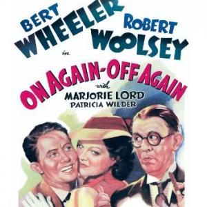 Marjorie Lord, Bert Wheeler and Robert Woolsey in On Again-Off Again (1937)